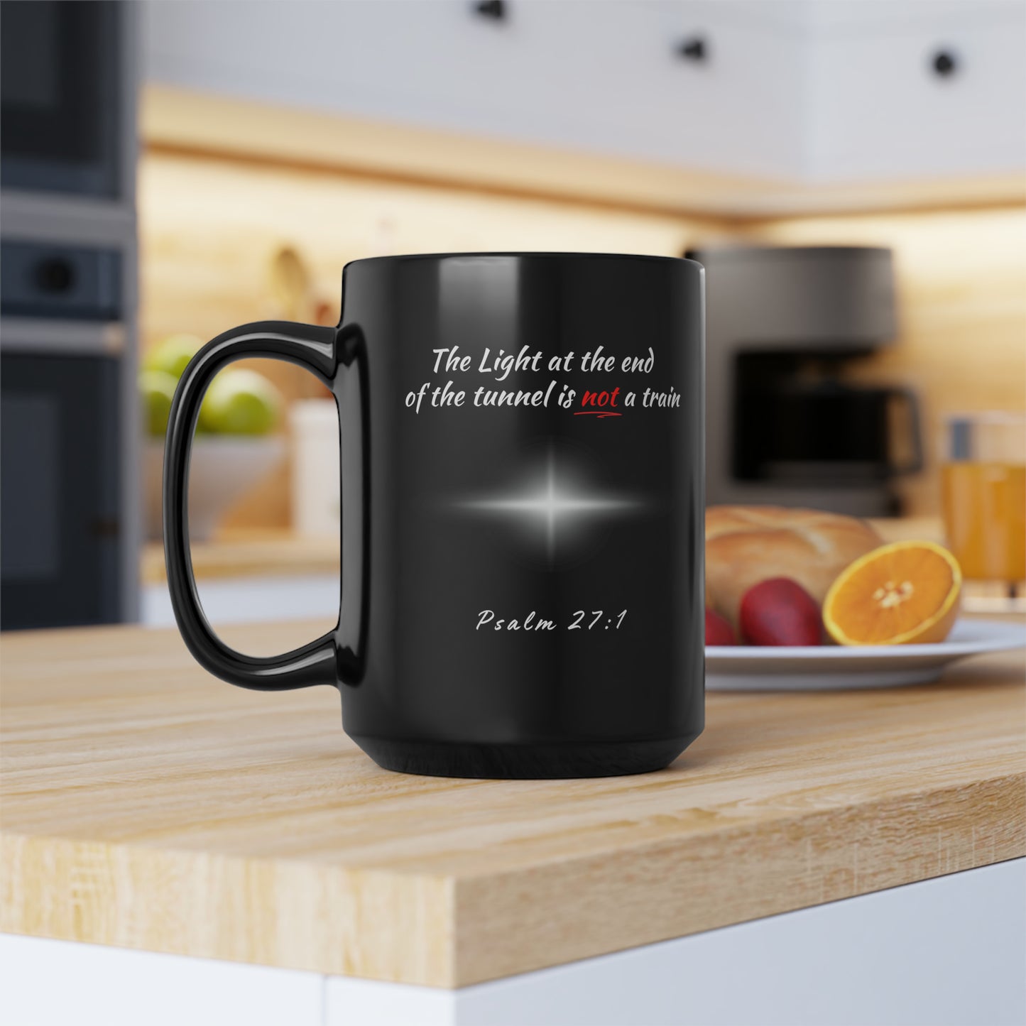 The Light At The End Of The Tunnel Psalm 27:1 Black Coffee Mug, 15oz