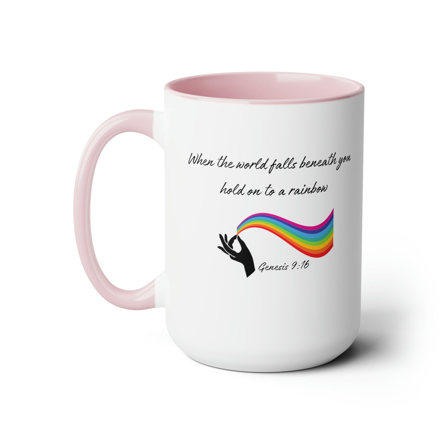 Hold On To A Rainbow Genesis 9:16 scripture reference 15 ounce Coffee Mug